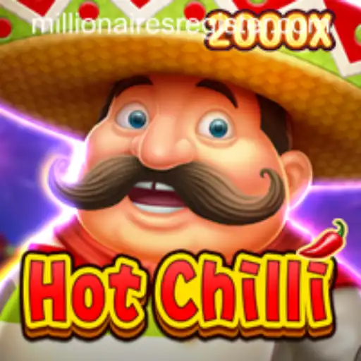 HotChilli: A Spicy Adventure in the World of Millionairesslot