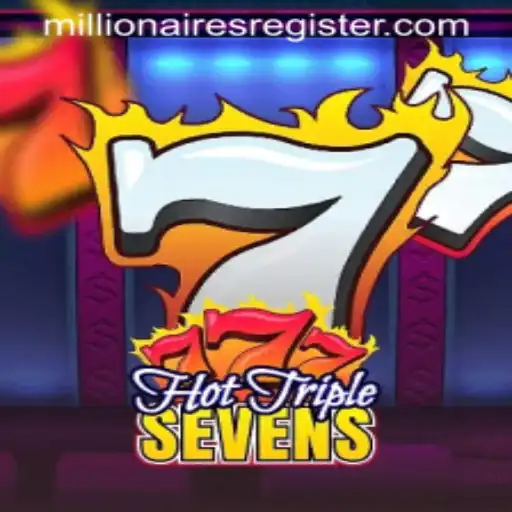 Discover the Thrills of HotTripleSevens: A Millionairesslot Experience
