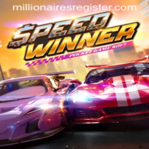 Experience the Thrill of SpeedWinner and Millionairesslot